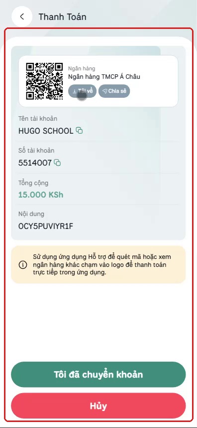 Màn hình mã QR thanh toán và nút xác nhận đã chuyển khoản