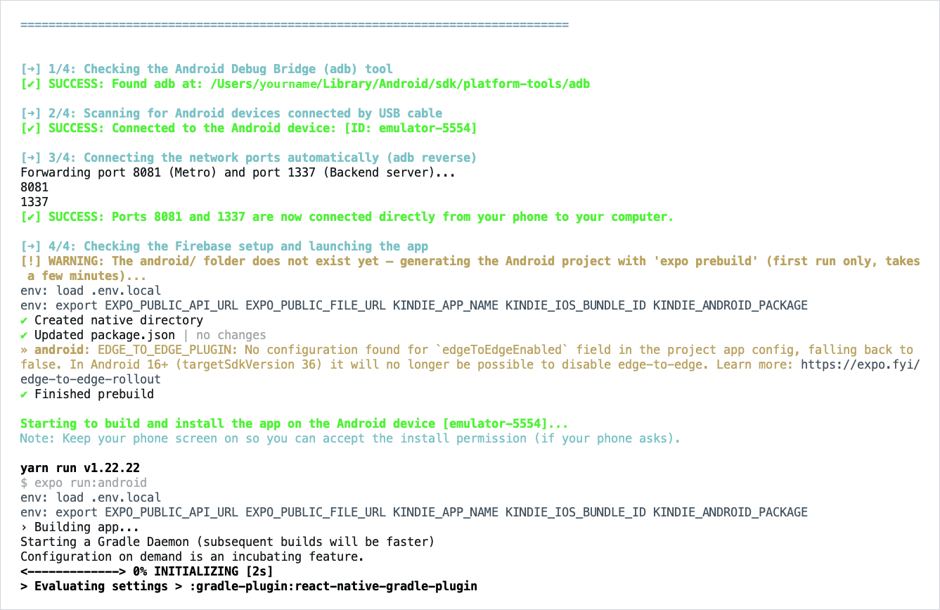 ./run-android.sh finds the device, forwards ports 8081 and 1337, creates the android/ project and starts the build.