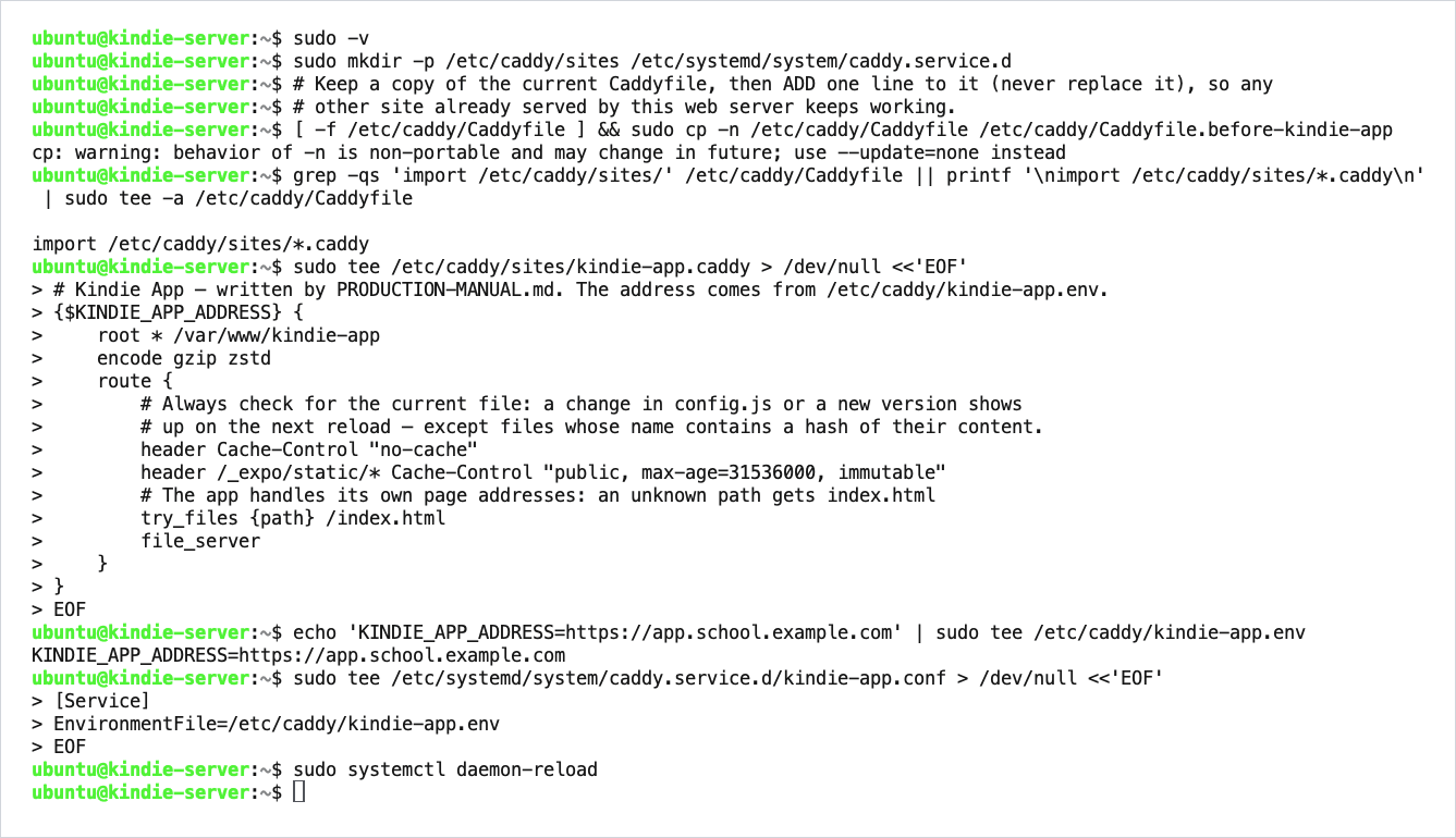 The block as it looks in the terminal: lines starting with > are normal, and the line import /etc/caddy/sites/*.caddy appears.