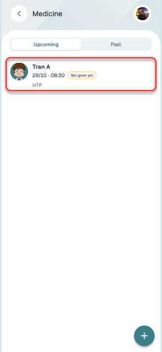 Medicine list with Not given yet status